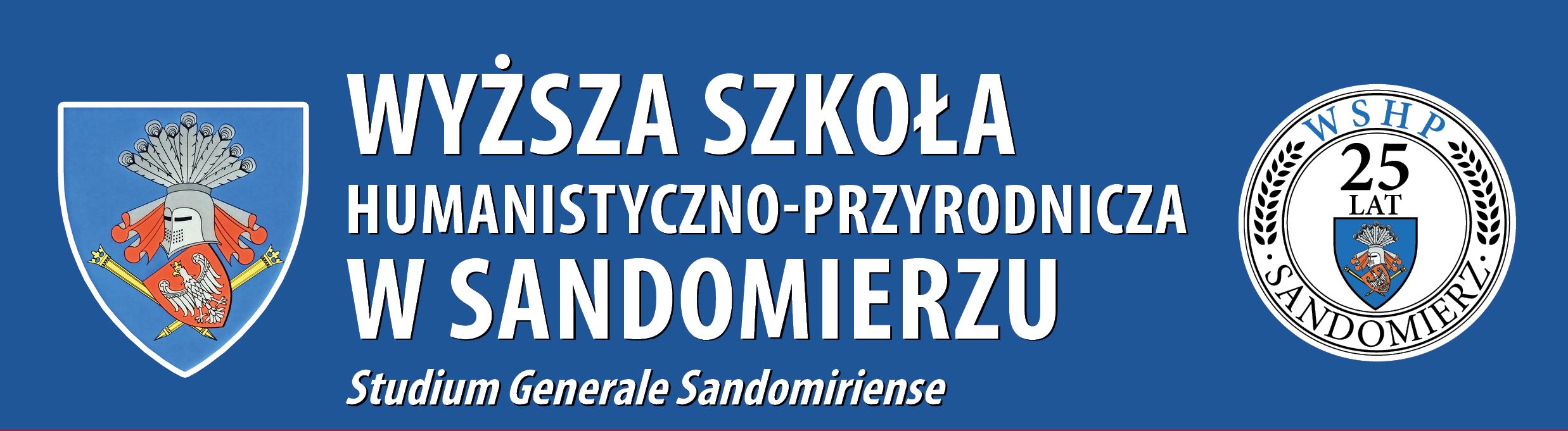 Studium Generale Sandomiriense Higher School of Humanities and Nature in Sandomierz